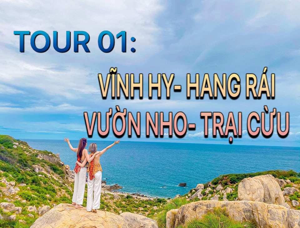 VĨNH HY – HANG RÁI – VƯỜN NHO – ĐỒNG CỪU